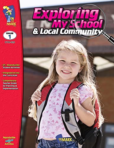 Exploring My School and Local Community
