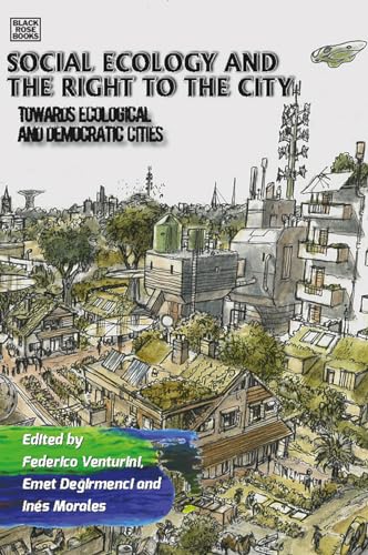 Social Ecology and the Right to the City