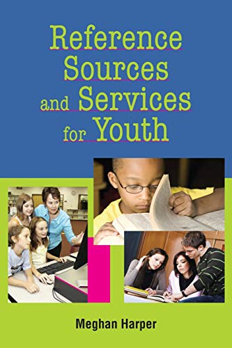 Reference Sources and Services for Youth