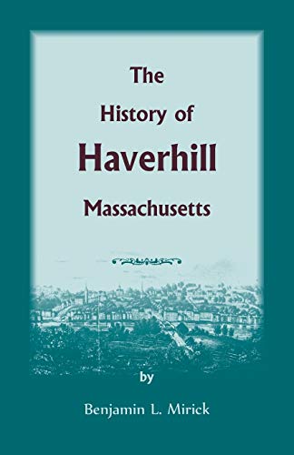 The History of Haverhill, Massachusetts
