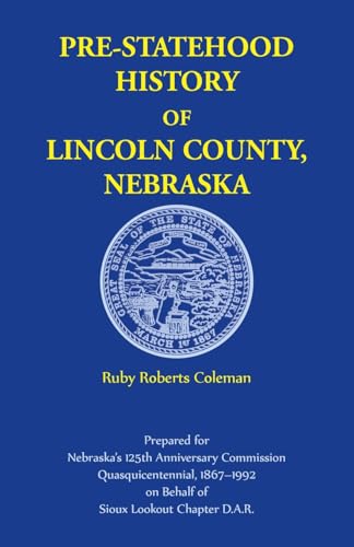Pre-Statehood History of Lincoln County, Nebraska
