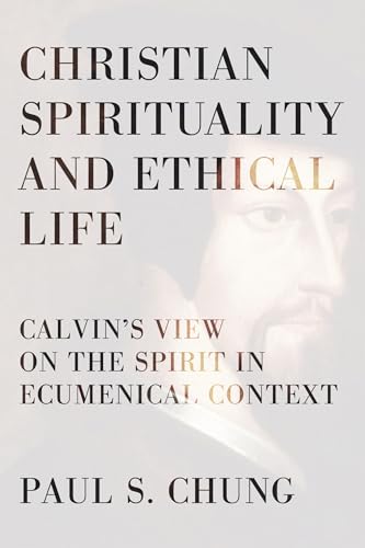 Christian Spirituality and Ethical Life