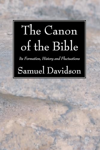 The Canon of the Bible