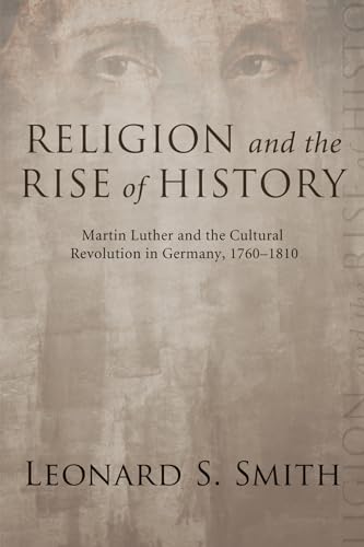 Religion and the Rise of History