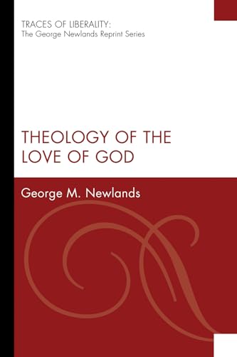 Theology of the Love of God