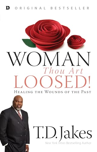 Woman, Thou Art Loosed!