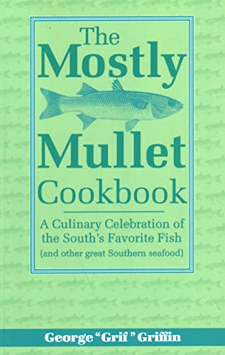 The Mostly Mullet Cookbook