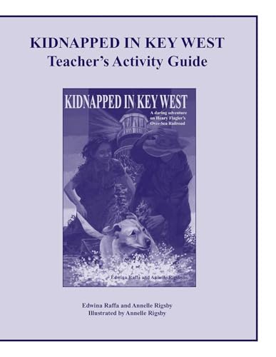 Kidnapped in Key West Teacher's Activity Guide