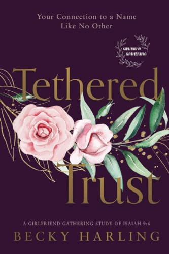 Tethered Trust