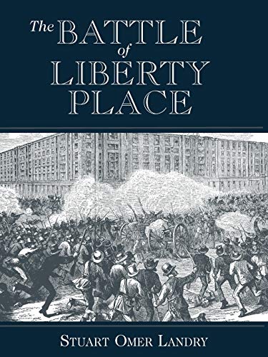The Battle of Liberty Place