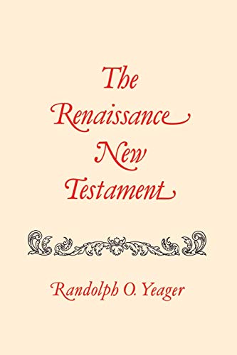 The Renaissance New Testament