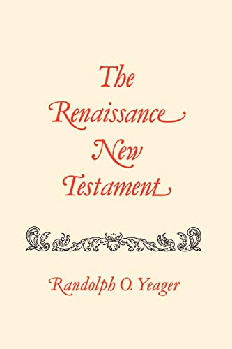 The Renaissance New Testament Volume 6