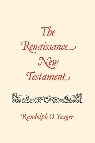 The Renaissance New Testament Volume 7
