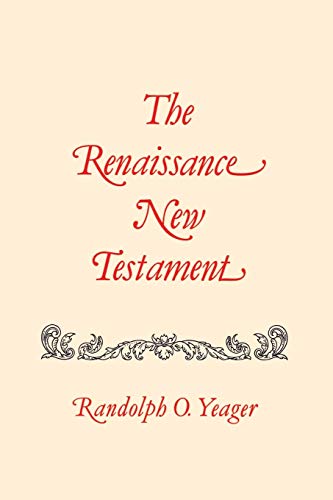 The Renaissance New Testament