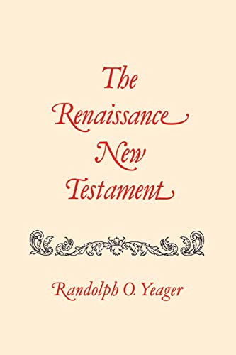 The Renaissance New Testament