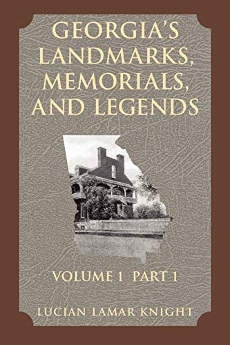 Georgia's Landmarks, Memorials, and Legends