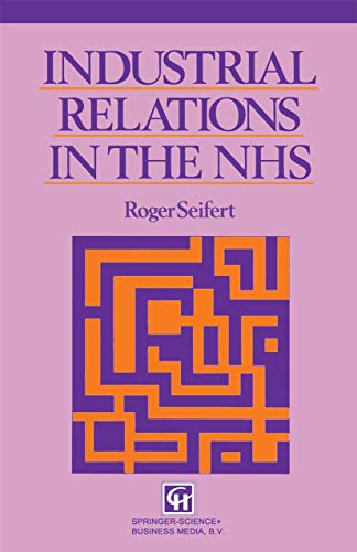 Industrial Relations in the Nhs