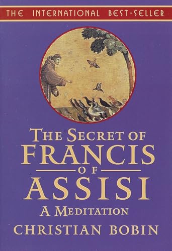 The Secrets of Francis of Assisi