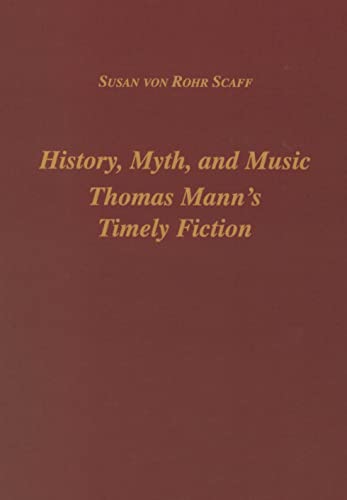 History, Myth, and Music