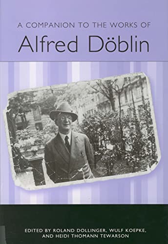 A Companion to the Works of Alfred Doblin