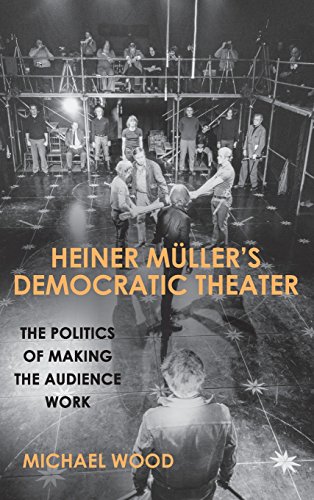 Heiner Müller's Democratic Theater