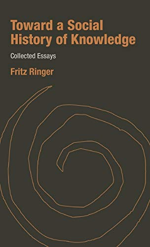Toward a Social History of Knowledge