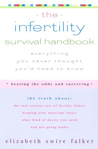 The Infertility Survival Handbook
