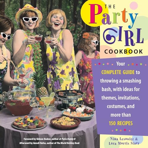 The Party Girl Cookbook