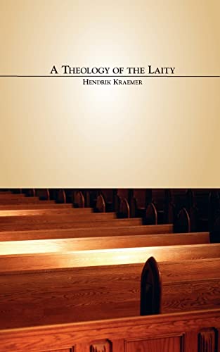 A Theology of the Laity