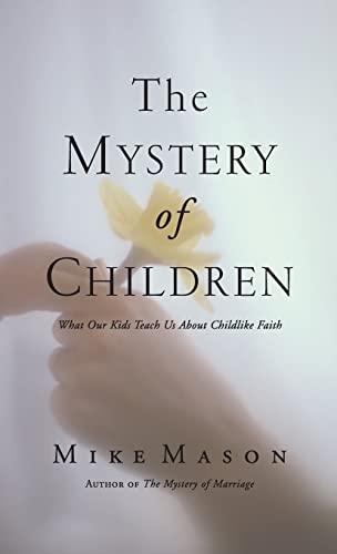 The Mystery of Children
