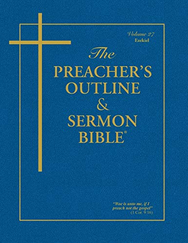 The Preacher's Outline & Sermon Bible - Vol. 27