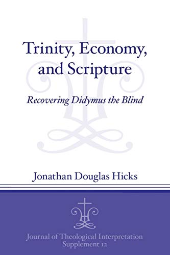 Trinity, Economy, and Scripture