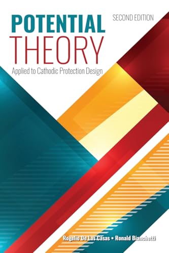 Potential Theory Applied to Cathodic Protection Design, 2nd Edition