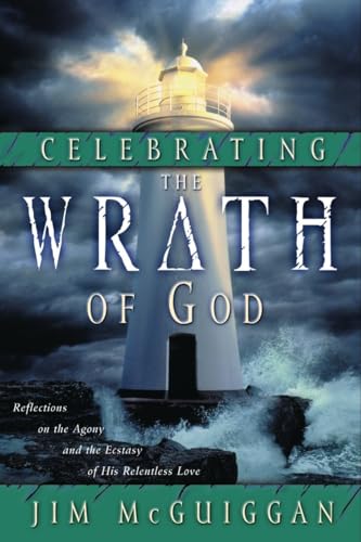 Celebrating the Wrath of God