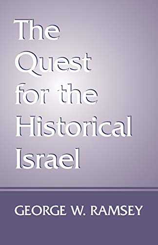 The Quest for the Historical Israel