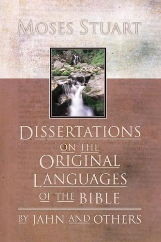 Dissertations on the Original Languages of the Bible
