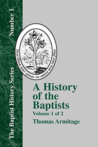 A History of the Baptists - Vol. 1