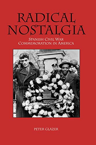 Radical Nostalgia