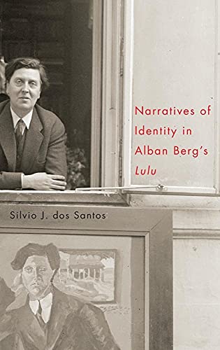Narratives of Identity in Alban Berg's 'Lulu'