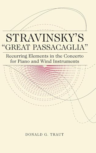 Stravinsky's 'Great Passacaglia'