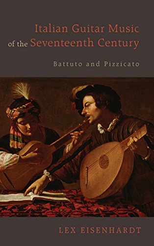 Italian Guitar Music of the Seventeenth Century