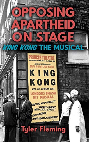 Opposing Apartheid on Stage