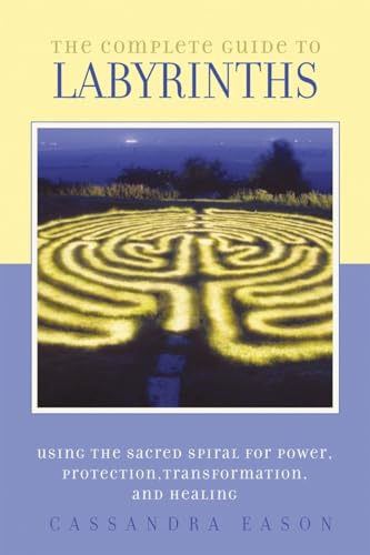 The Complete Guide to Labyrinths