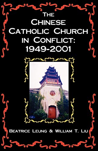 The Chinese Catholic Church in Conflict