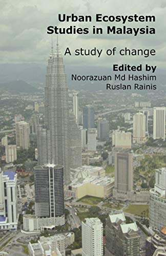 Urban Ecosystem Studies in Malaysia