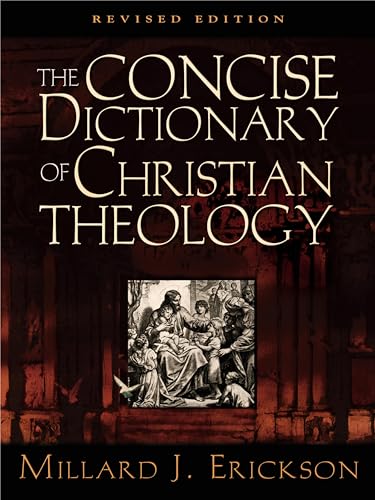 Concise Dictionary of Christian Theology (Revised)