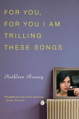 For You, For You I Am Trilling These Songs