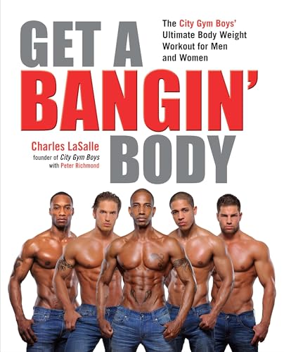 Get a Bangin' Body