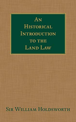 An Historical Introduction to the Land Law