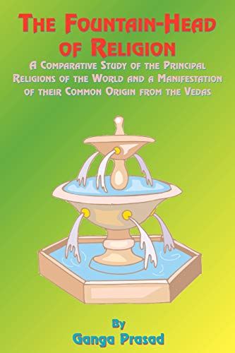 The Fountainhead of Religion